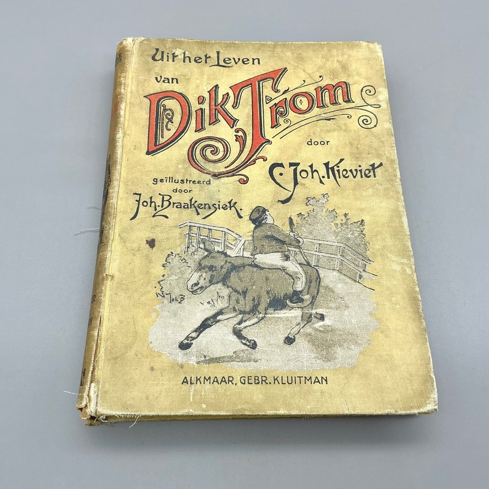 Uit het Leven van Dik Trom C Joh Kieviet Dutch Antique Book Kluitman Illustrated